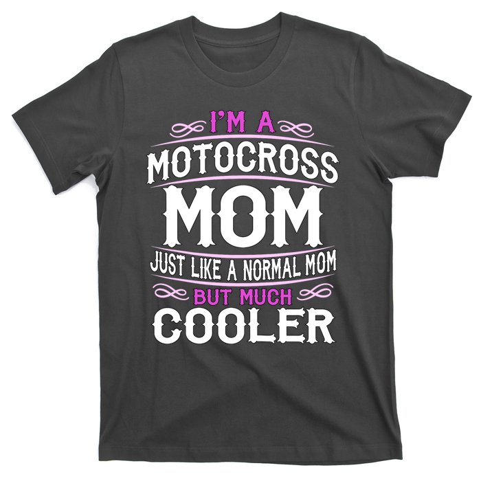 Cute Sporting Mom Gift Motocross Mom T-Shirt