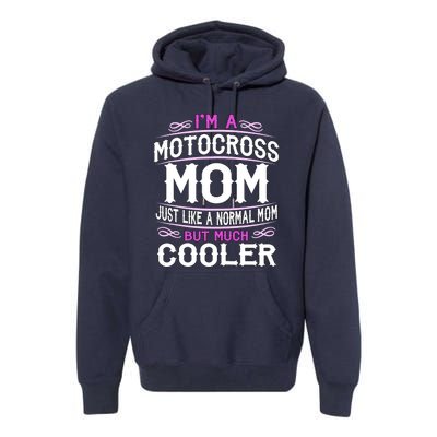 Cute Sporting Mom Gift Motocross Mom Premium Hoodie