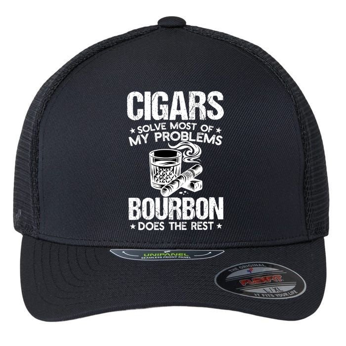 Cigars Solve Most Of My Problems Bourbon Does The Rest Sweatshirt Flexfit Unipanel Trucker Cap