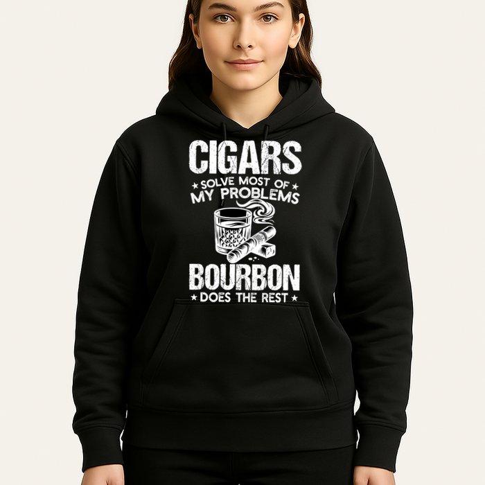 Cigars Solve Most Of My Problems Bourbon Does The Rest Sweatshirt Hoodie