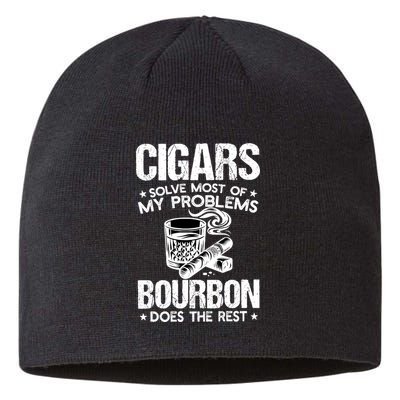 Cigars Solve Most Of My Problems Bourbon Does The Rest Sweatshirt Sustainable Beanie