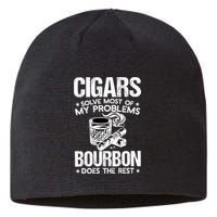 Cigars Solve Most Of My Problems Bourbon Does The Rest Sweatshirt Sustainable Beanie