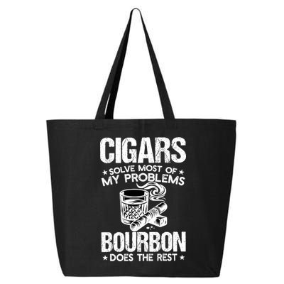 Cigars Solve Most Of My Problems Bourbon Does The Rest Sweatshirt 25L Jumbo Tote