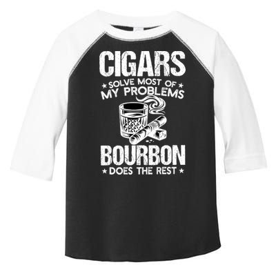 Cigars Solve Most Of My Problems Bourbon Does The Rest Sweatshirt Toddler Fine Jersey T-Shirt