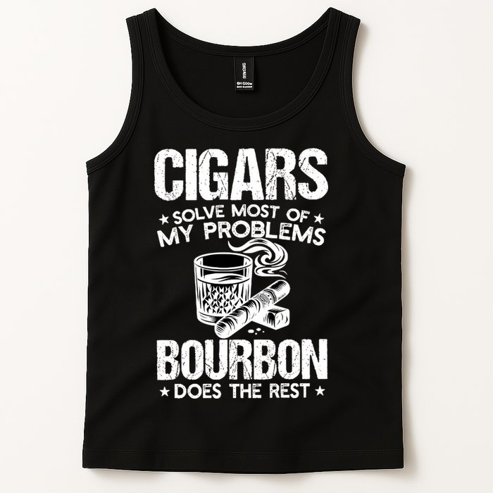 Cigars Solve Most Of My Problems Bourbon Does The Rest Sweatshirt Tank Top
