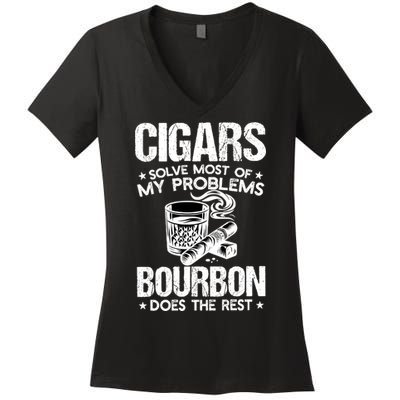 Cigars Solve Most Of My Problems Bourbon Does The Rest Sweatshirt Women's V-Neck T-Shirt