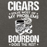 Cigars Solve Most Of My Problems Bourbon Does The Rest Sweatshirt Cotton Canvas Backpack