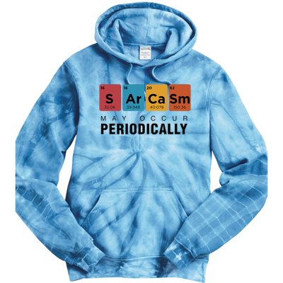 Chemistry Sarcasm May Occur Periodically Periodic Table Tie Dye Hoodie