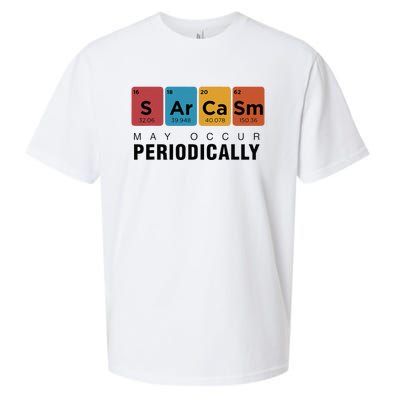 Chemistry Sarcasm May Occur Periodically Periodic Table Sueded Cloud Jersey T-Shirt