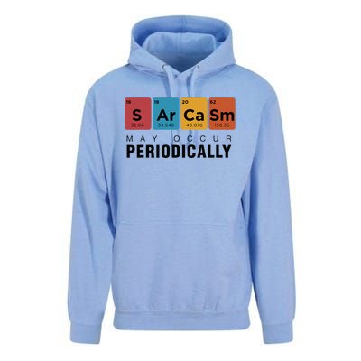 Chemistry Sarcasm May Occur Periodically Periodic Table Unisex Surf Hoodie