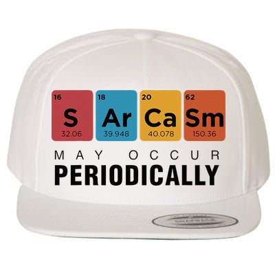 Chemistry Sarcasm May Occur Periodically Periodic Table Wool Snapback Cap