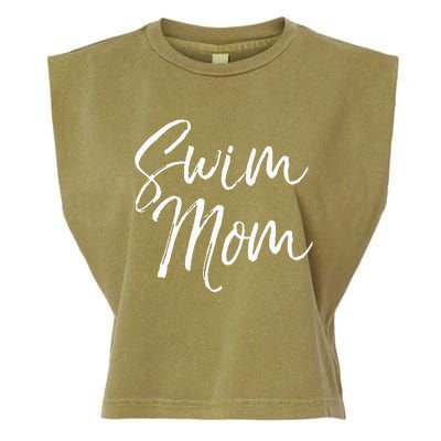 Cute Swimming Mom Mothers Day Gift For Swimmers Swim Mom Garment-Dyed Women's Muscle Tee