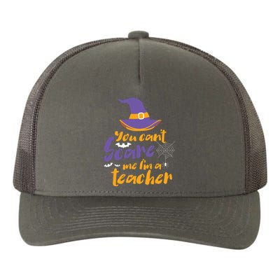 Cant Scare Me Im A Teacher Spooky Witch Halloween Yupoong Adult 5-Panel Trucker Hat