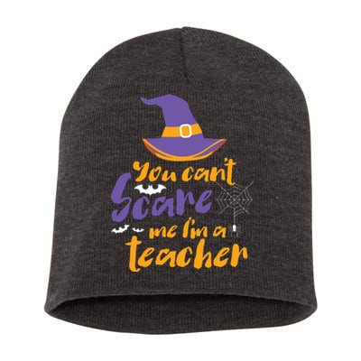 Cant Scare Me Im A Teacher Spooky Witch Halloween Short Acrylic Beanie