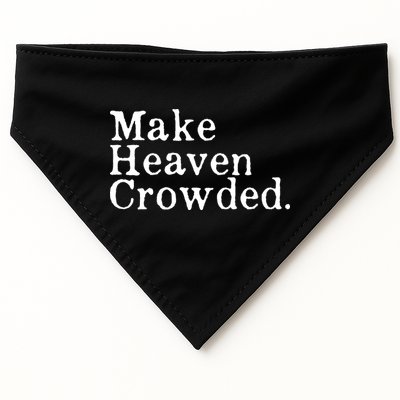 Christian Streetwear Make Heaven Crowded USA-Made Doggie Bandana