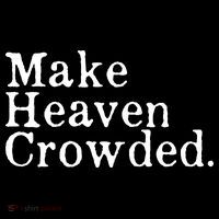 Christian Streetwear Make Heaven Crowded Baby Bodysuit