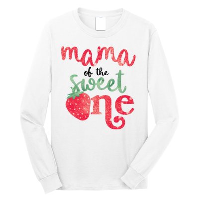 Cute Strawberry Mama Of The Sweet One Long Sleeve Shirt