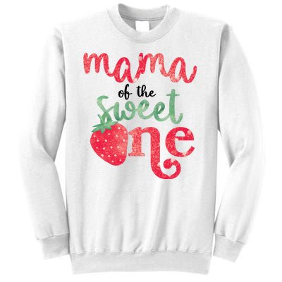 Cute Strawberry Mama Of The Sweet One Sweatshirt