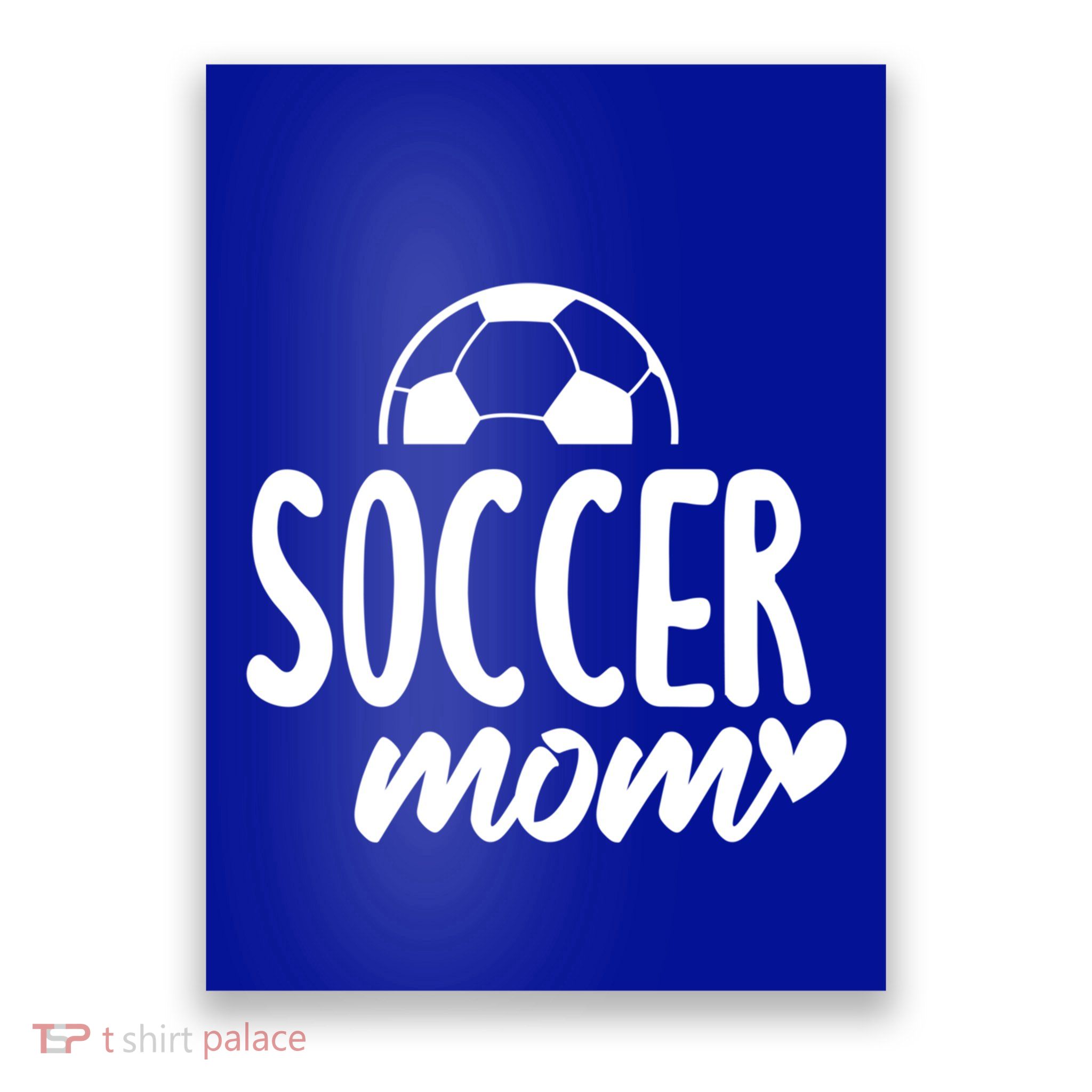 Cute Soccer Mom Heart Script Font Funny Gift Poster
