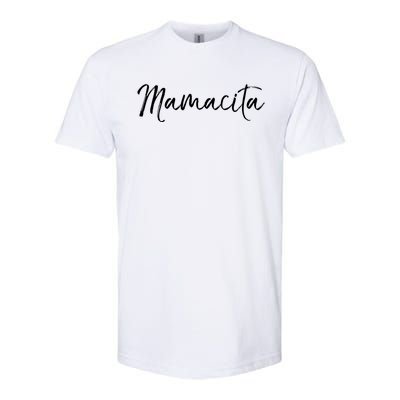 Cute Spanish Mother's Day Gift En Español Quote Mamacita Gift Softstyle CVC T-Shirt