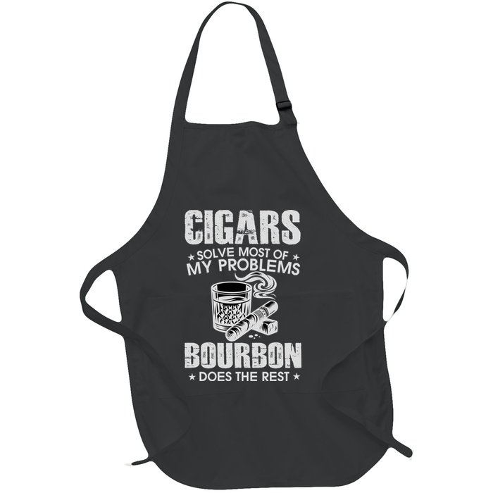 Cigars Solve Most Of My Problems Bourbon Does The Rest Full-Length Apron With Pockets