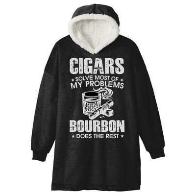 Cigars Solve Most Of My Problems Bourbon Does The Rest Hooded Wearable Blanket