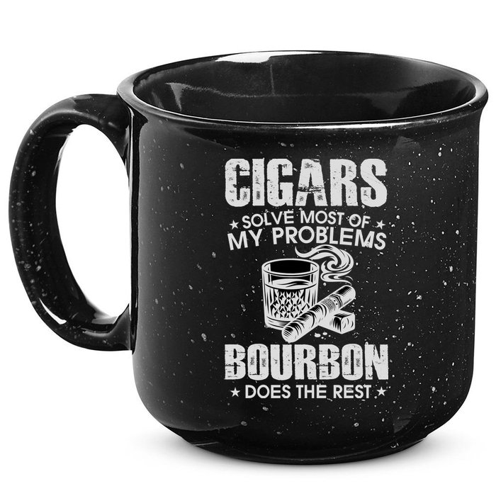 Cigars Solve Most Of My Problems Bourbon Does The Rest 15oz Campfire Ceramic Mug