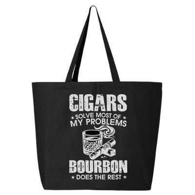 Cigars Solve Most Of My Problems Bourbon Does The Rest 25L Jumbo Tote