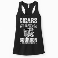 Cigars Solve Most Of My Problems Bourbon Does The Rest Womens Tank Top