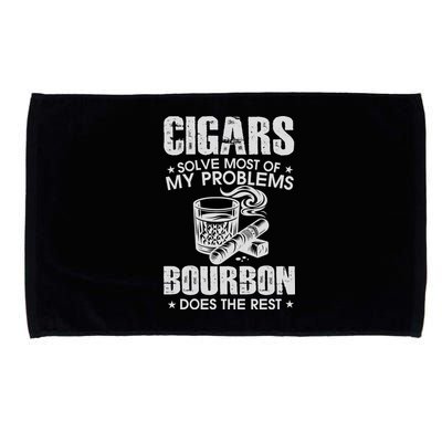 Cigars Solve Most Of My Problems Bourbon Does The Rest Microfiber Hand Towel