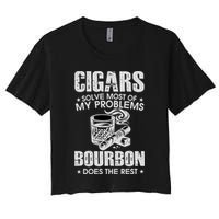 Cigars Solve Most Of My Problems Bourbon Does The Rest Crop Top