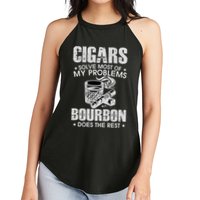 Cigars Solve Most Of My Problems Bourbon Does The Rest Women's Perfect Tri Rocker Tank