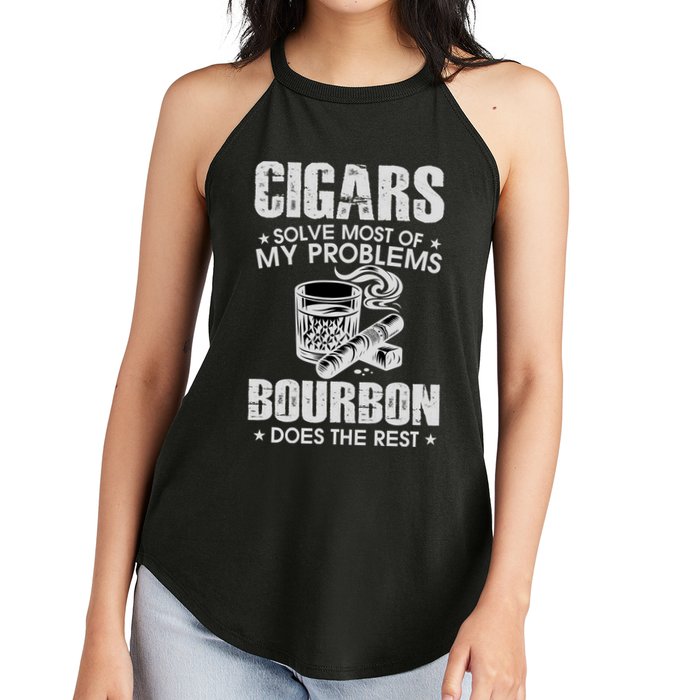 Cigars Solve Most Of My Problems Bourbon Does The Rest Women's Perfect Tri Rocker Tank