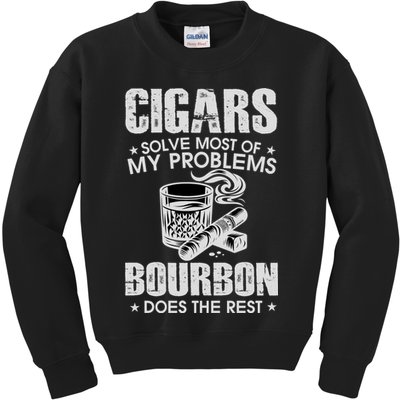 Cigars Solve Most Of My Problems Bourbon Does The Rest Kids Sweatshirt