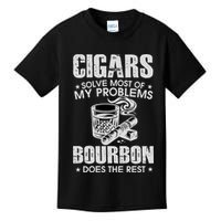 Cigars Solve Most Of My Problems Bourbon Does The Rest Kids T-Shirt