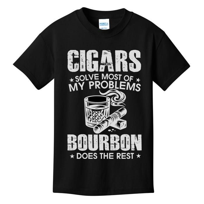 Cigars Solve Most Of My Problems Bourbon Does The Rest Kids T-Shirt