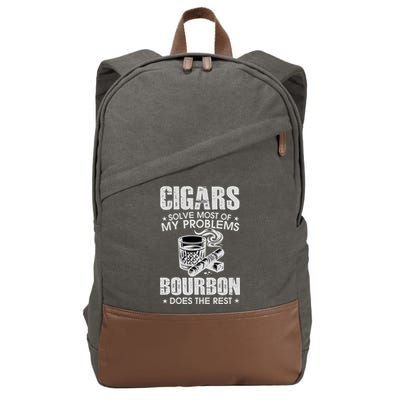 Cigars Solve Most Of My Problems Bourbon Does The Rest Cotton Canvas Backpack