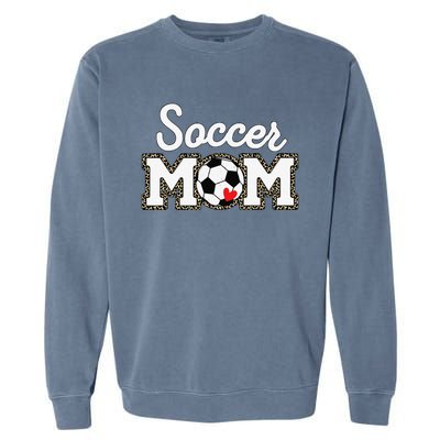 Cute Soccer Mom Leopard Print Mothers Day Garment-Dyed Sweatshirt