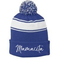 Cute Spanish Mothers Day Gift En Español Quote Mamacita Gift Stripe Pom Pom Beanie