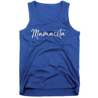 Cute Spanish Mothers Day Gift En Español Quote Mamacita Gift Tank Top