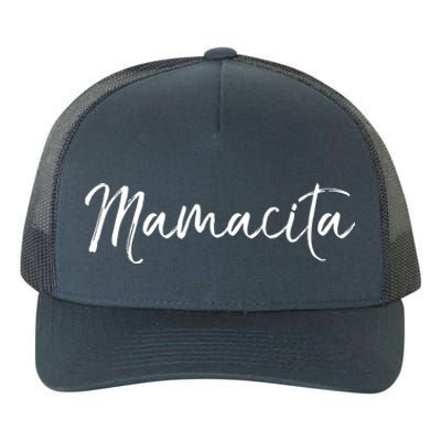 Cute Spanish Mothers Day Gift En Español Quote Mamacita Gift Yupoong Adult 5-Panel Trucker Hat