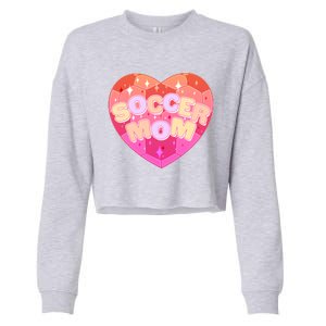 Cute Soccer Mom Soccer Ball Heart Cropped Pullover Crew