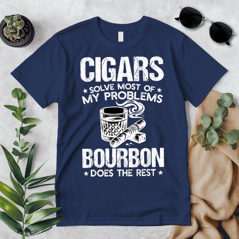 Cigars Solve Most Of My Problems Bourbon Does The Rest Premium T-Shirt