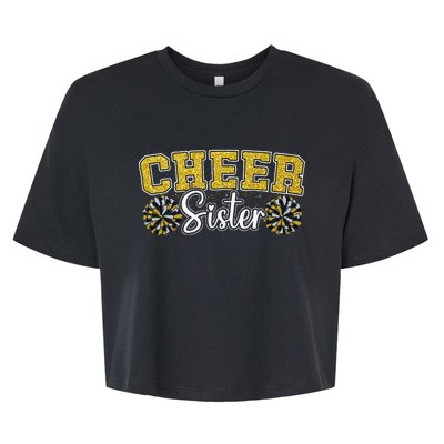 Cheer Sister My Favorite Cheerleader Calls Me Sisters Yellow Bella+Canvas Jersey Crop Tee