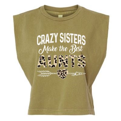 Crazy Sisters Make The Best Aunts Cute Tee Leopard Print Gift Garment-Dyed Women's Muscle Tee