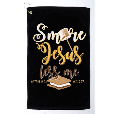 Christian Smore More Jesus Less Me Camping Chocolate Dessert Golf Towel