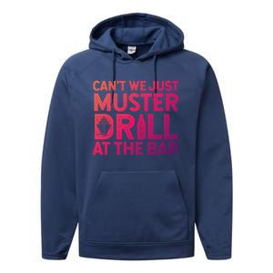 Cruise Ship Muster Drill Funny Drunk Cruise Great Gift Performance Fleece Hoodie