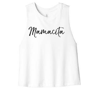 Cute Spanish Mother's Day Gift En Español Quote Mamacita Gift Women's Racerback Cropped Tank