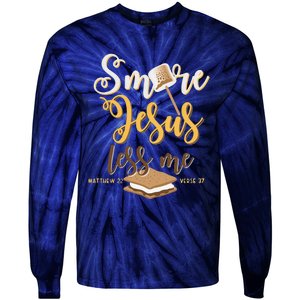 Christian Smore More Jesus Less Me Camping Chocolate Dessert Tie-Dye Long Sleeve Shirt