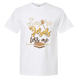 Christian Smore More Jesus Less Me Camping Chocolate Dessert Garment-Dyed Heavyweight T-Shirt